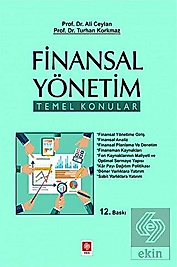 Finansal Yönetim Temel Konular / Ali Ceylan