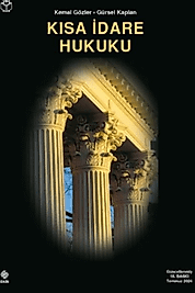 KISA İDARE HUKUKU - Kemal Gözler (Ekin)
