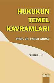 HUKUKUN TEMEL KAVRAMLARI - Faruk Andaç (Detay)