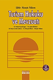 TURİZM HUKUKU VE MEVZUATI - O. Avşar Kurgun & Ayhan Gökdeniz (Detay)