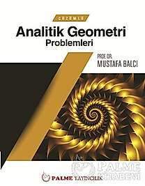 PALME ÇÖZÜMLÜ ANALİTİK GEOMETRİ PROBLEMLERİ (M.BALCI)