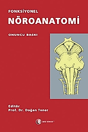FONKSİYONEL NÖROANATOMİ - Doğan Taner (Odtü)