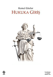 HUKUKA GİRİŞ - Kemal Gözler (Ekin)