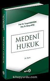 MEDENİ HUKUK - Turgut Akıntürk (Beta) 28. Baskı